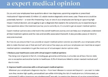 Five Ways to Benefit from an Expert Medical Opinion