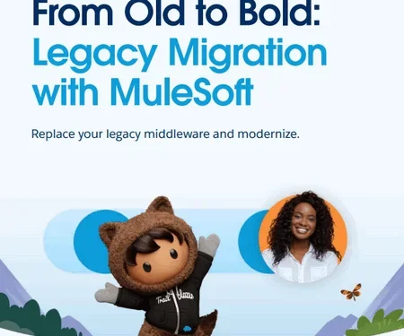 From Old to Bold: Legacy Migration with MuleSoft