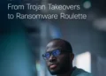 Cisco Cyber Threat Trends Report: From Trojan Takeovers to Ransomware Roulette