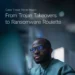 Cisco Cyber Threat Trends Report: From Trojan Takeovers to Ransomware Roulette