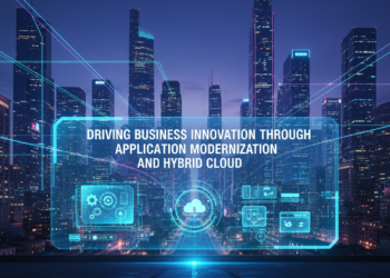 Driving Business Innovation Through Application Modernization and Hybrid Cloud