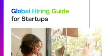 Global Hiring Guide for Startups