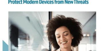 How Multilayered Security Features Help Protect Modern Devices from New Threats