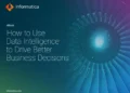 How to Use Data Intelligence to Drive Better Business Decisions