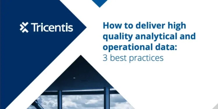 How to deliver high quality analytical and operational data: 3 best practices
