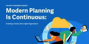 Continuous Planning Enables a More Agile Organization