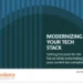 Modernize Your Tech Stack