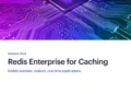 Redis Enterprise for Caching