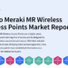 Cisco Meraki MR Wireless Access Points – Market Report