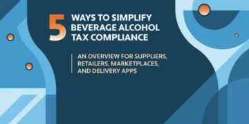 Simplify Beverage Alcohol Tax Compliance with 5 Proven Strategies