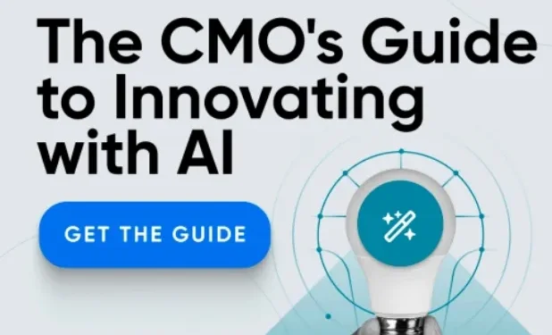 The CMO Guide to Innovating with Al