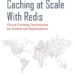 The Definitive Guide to Caching at Scale With Redis