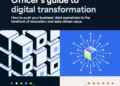 The Chief Data Officer’s guide to digital transformation