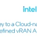 The Journey to a Cloud-native, Fully Software-defined vRAN Architecture