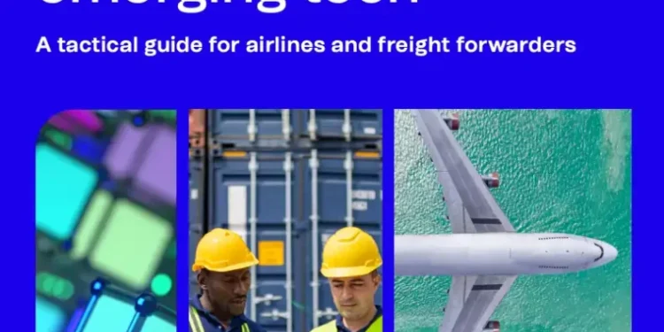 Embrace the future of logistics: A tactical tech guide for airlines and freight forwarders