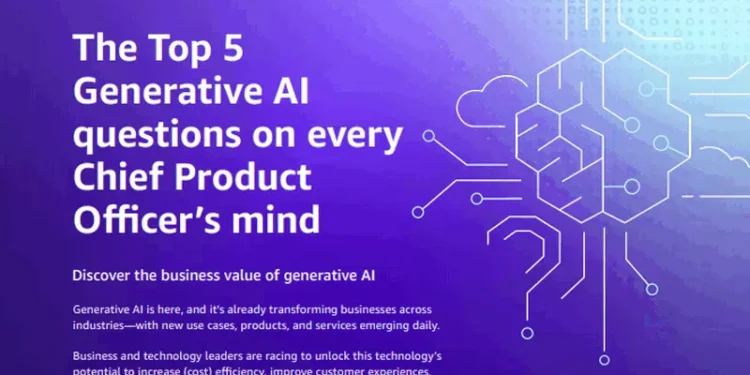 The Top 5 Generative AI questions on every Chief Product Officer’s mind