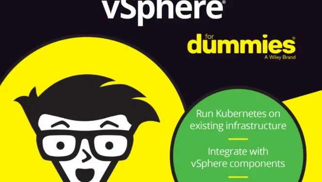 Kubernetes on vSphere for Dummies