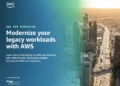 Modernize your legacy workloads with AWS