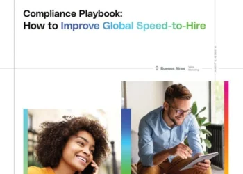 Compliance Playbook: How to Improve Global Speed-to-Hire