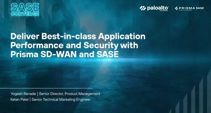 Deliver Best-in-Class Application Performance and Security with Prisma® SD-WAN and SASE