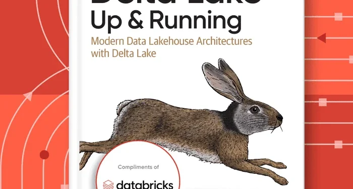 Delta Lake: Up & Running by O’Reilly