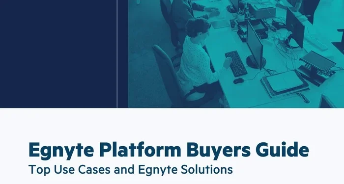 Egnyte Platform Buyers Guide