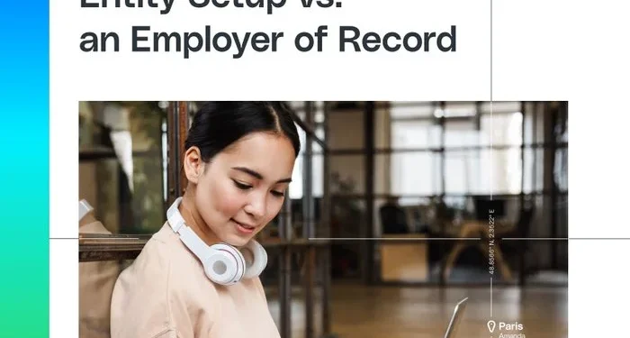 Entity Setup vs. an Employer of Record
