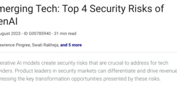 Gartner Emerging Tech: Top 4 Security Risks of GenAI
