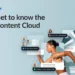Get to Know the Content Cloud