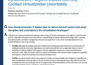 Infrastructure Platform Choices Can Help Combat Virtualization Uncertainty