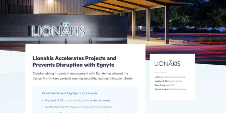 Lionakis Accelerates Projects and Prevents Disruption with Egnyte