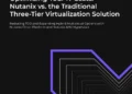 Optimizing Your IT Costs: Nutanix vs. the Traditional Three-Tier Virtualization Solution