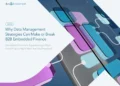 Why Data Management Strategies Will Make or Break B2B Embedded Finance