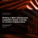 Plotting a More Secure and Compliant GenAI Journey in Content Collaboration