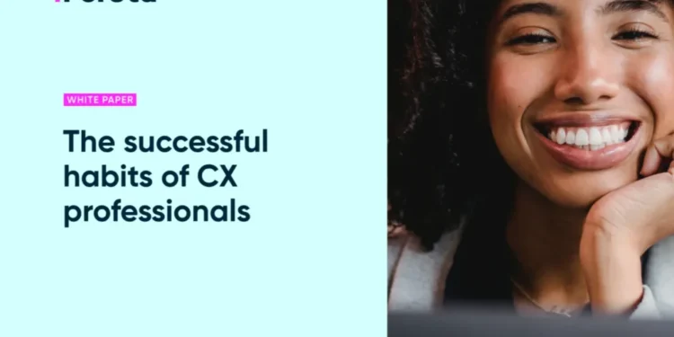 The successful habits of CX professionals