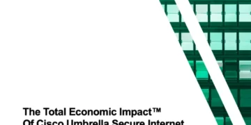 The Total Economic Impact™ Of Cisco Umbrella Secure Internet Gateway (SIG) And Security Service Edge (SSE)