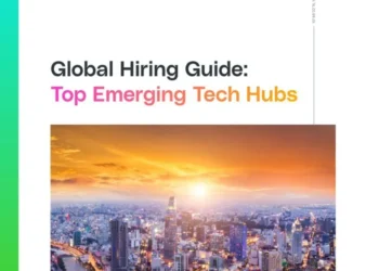 Global Hiring Guide: Top Emerging Tech Hubs