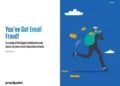 You’ve Got Email Fraud